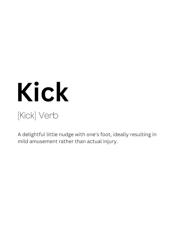 Kick Definition Meaning