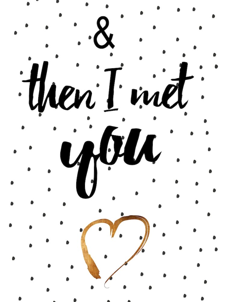 Met You