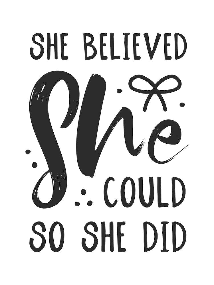 She Believed She Could Black