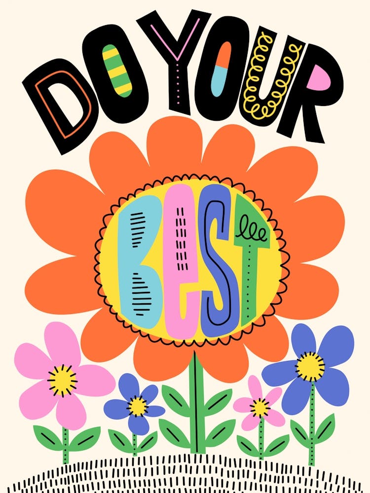 Do Your Best Flower - Motivational Kids