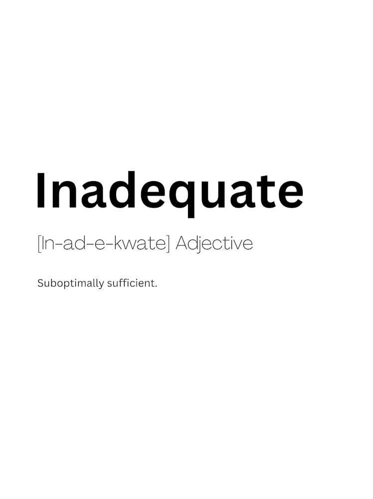 Inadequate Definition Meaning