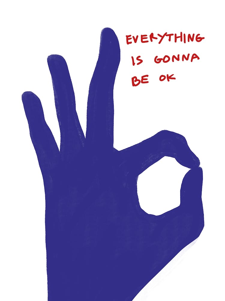 Everything Is Gonna Be OK