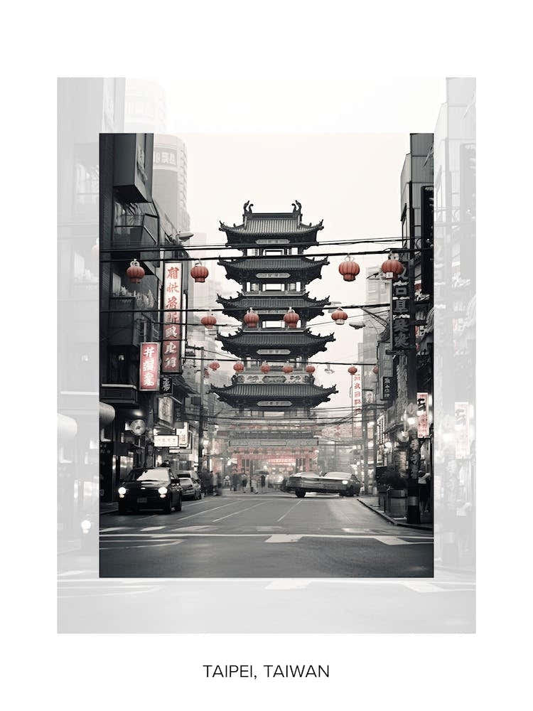 Poster Of Taipei, Taiwan, Black And White Old Photo 1