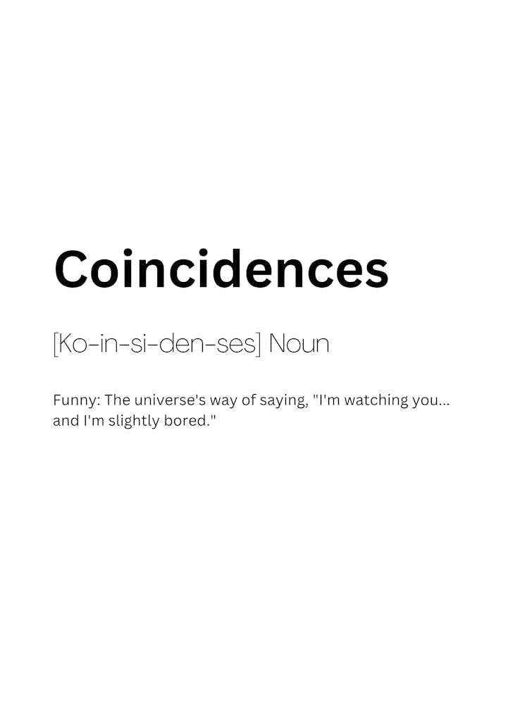 Coincidences Definition Meaning