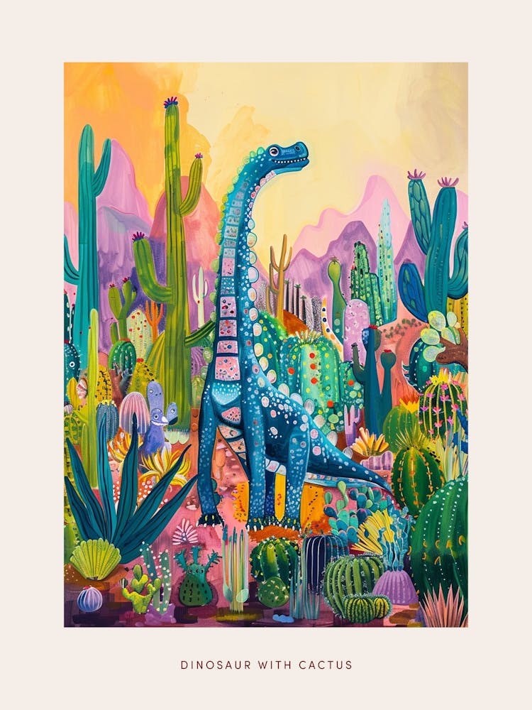 Colourful Dinosaur With Cactus & Succulent Painting 1 Poster