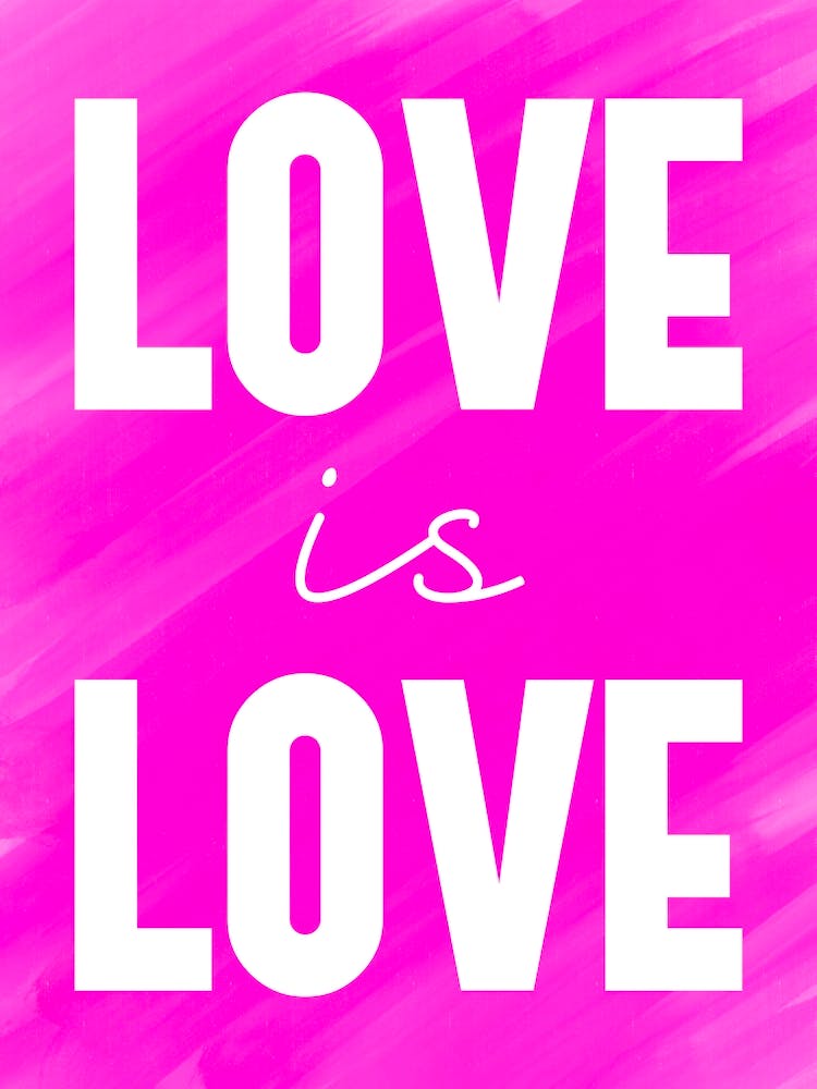 Love Is Love Pride Hot Pink