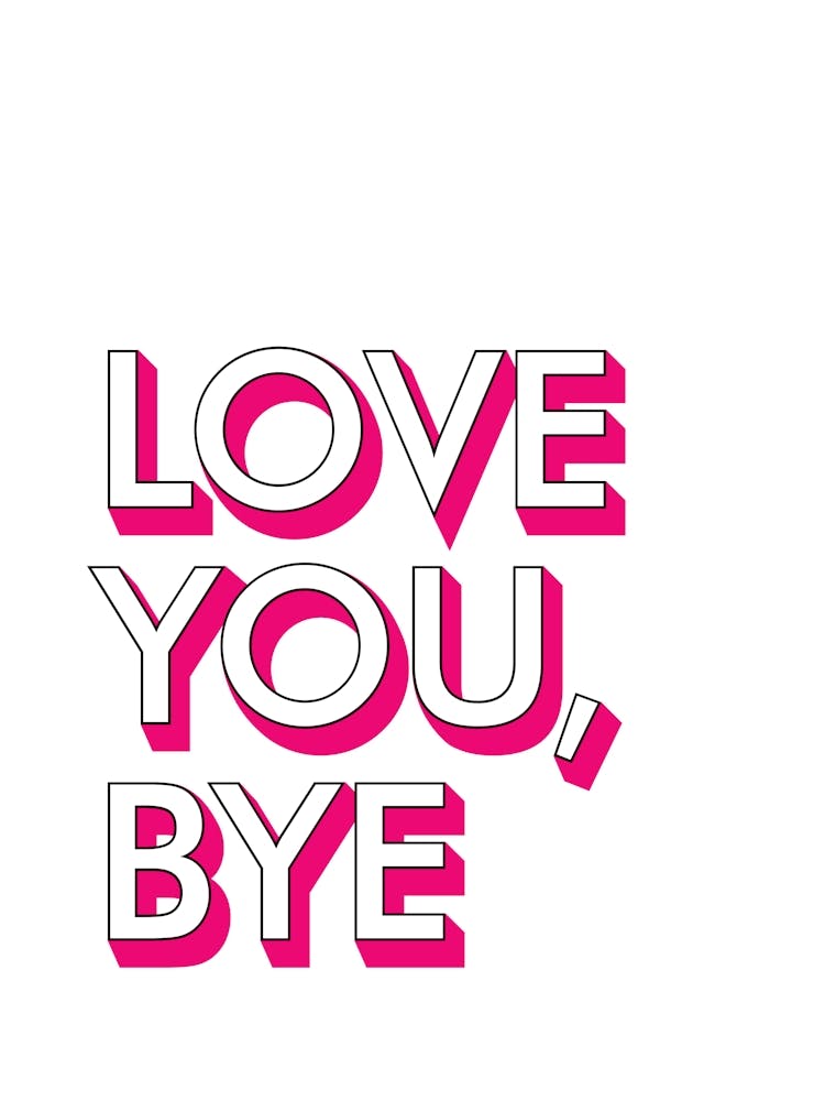 Love You Bye Hallway Prints 05