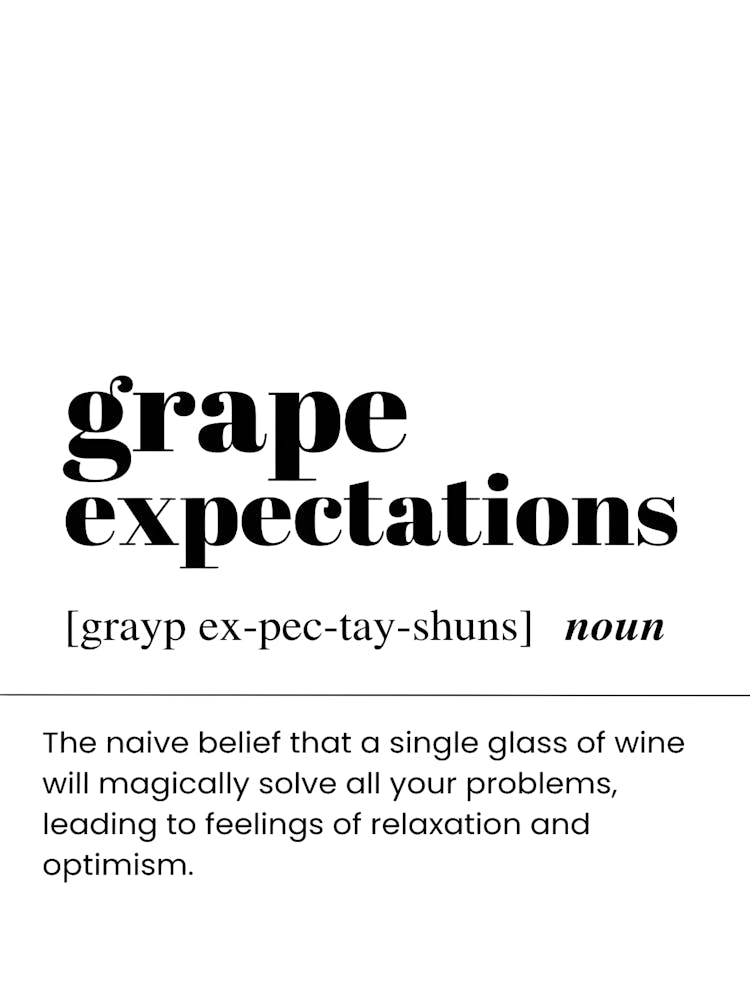 Grape Expectations