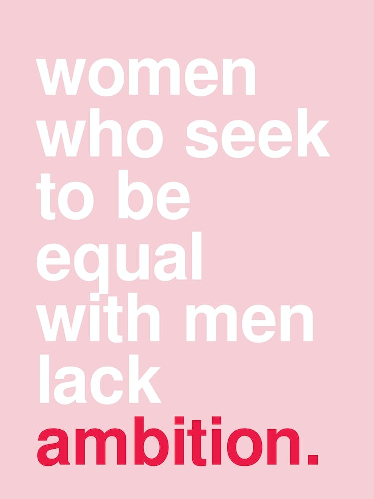 Women Who Seek Ambition Statement Quote Pink