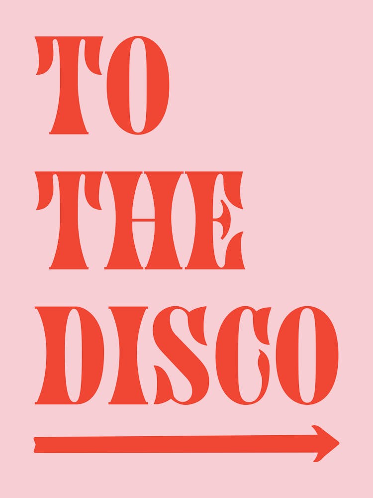 To The Disco - Red And Pink