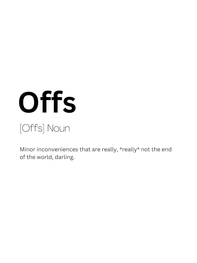 Offs Definition Meaning