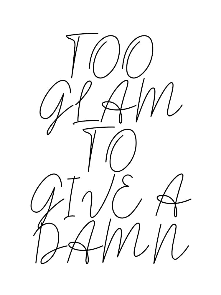 Too Glam To Give A Damn Script 2