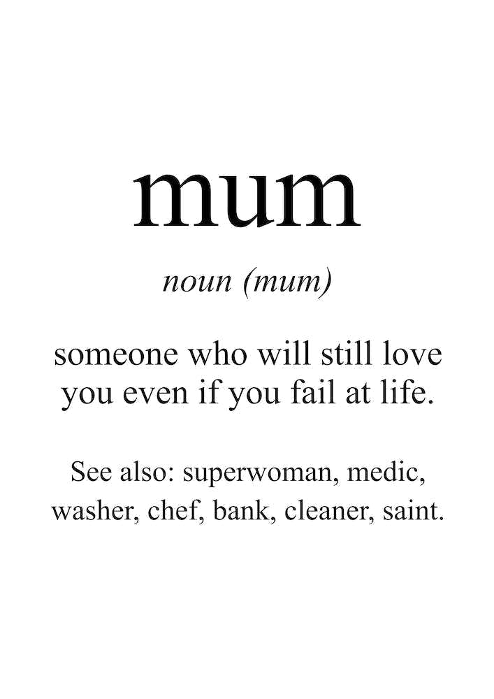 Mum Meaning Print
