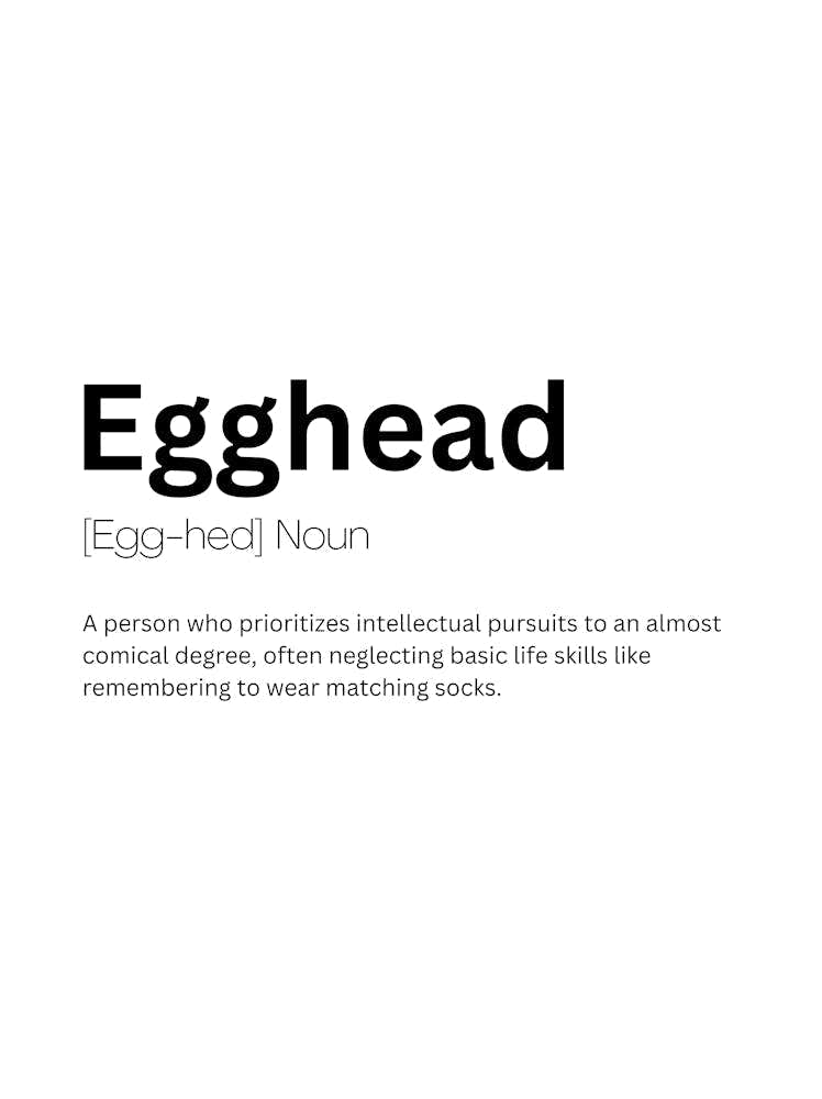 Egghead Definition Meaning
