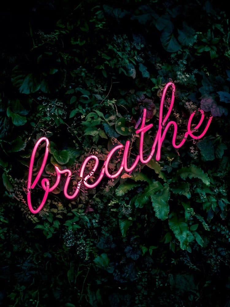Breathe - Neon Lettering