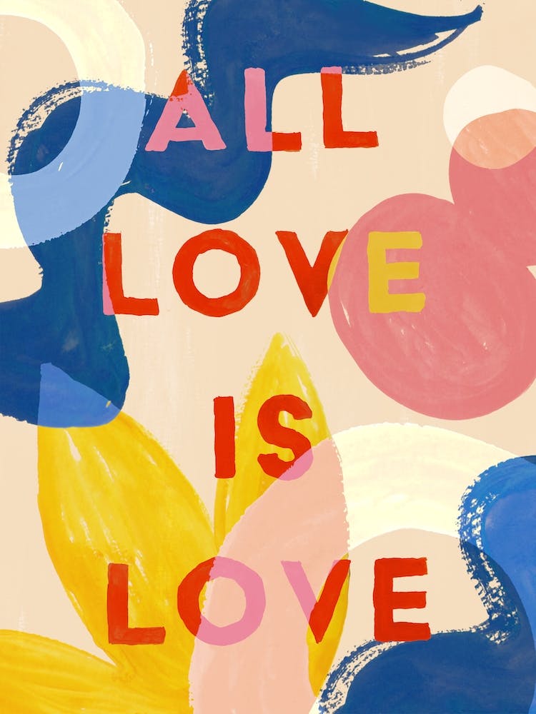 All Love Is Love Art