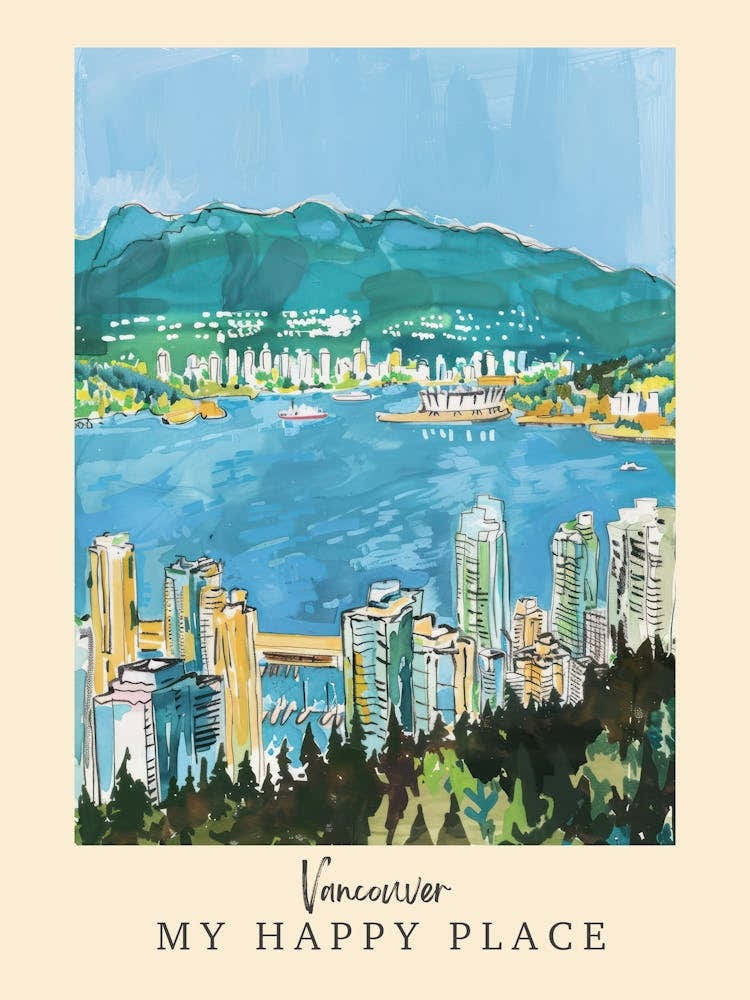 My Happy Place Vancouver 1 Travel Poster