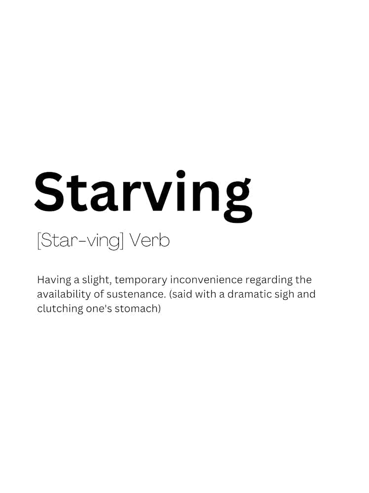 Starving Definition Meaning
