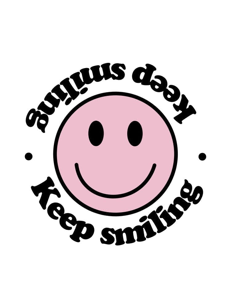 Keep Smiling Face