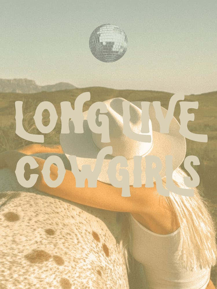 Long Live Cowgirls 3