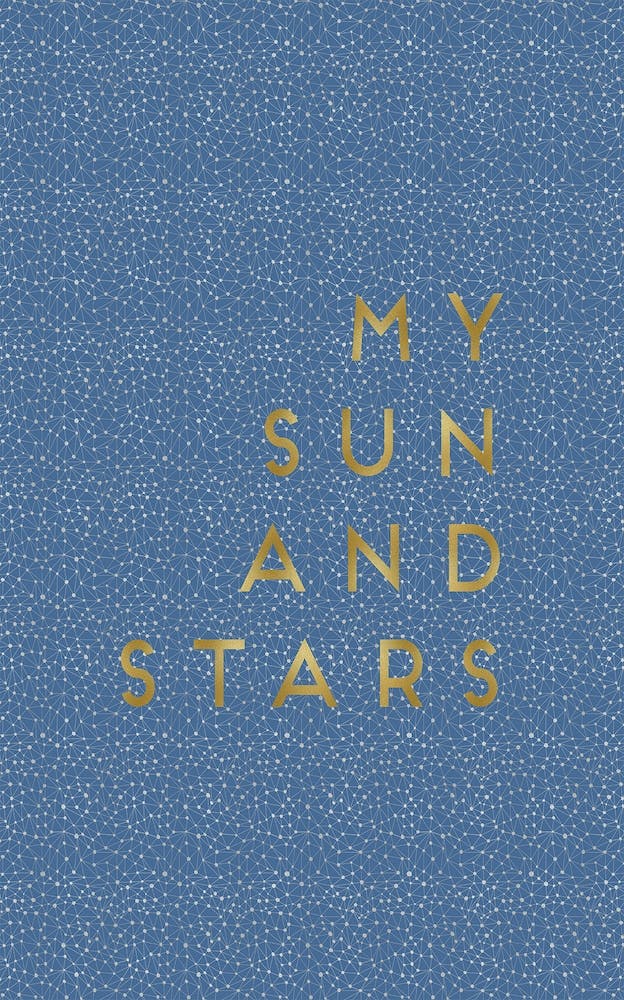 My Sun And Stars