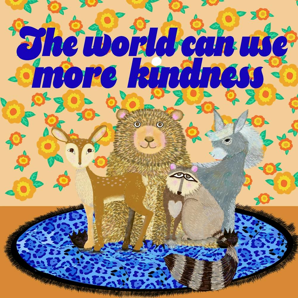 World Can Use More Kindness
