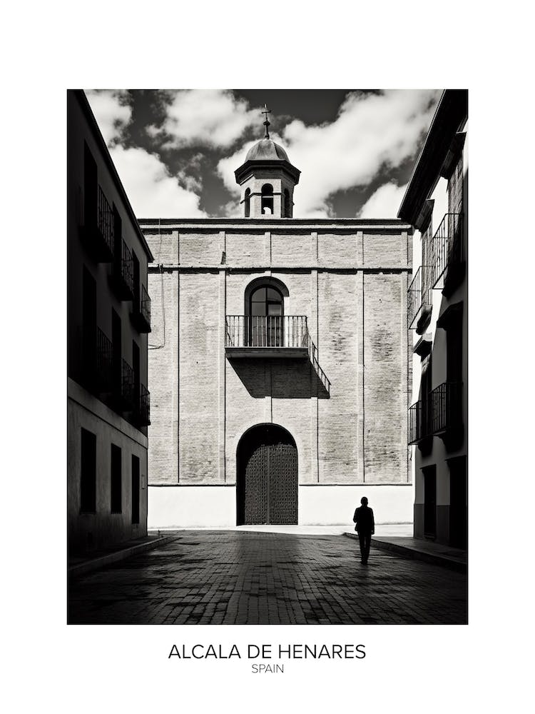 Poster Of Alcala De Henares, Spain, Black And White Analogue Photography 1