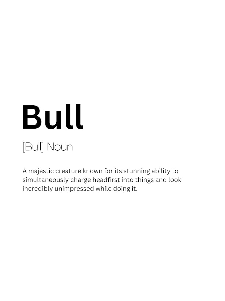 Bull Definition Meaning