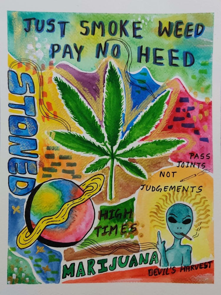Just Smoke Weed Pay No Need