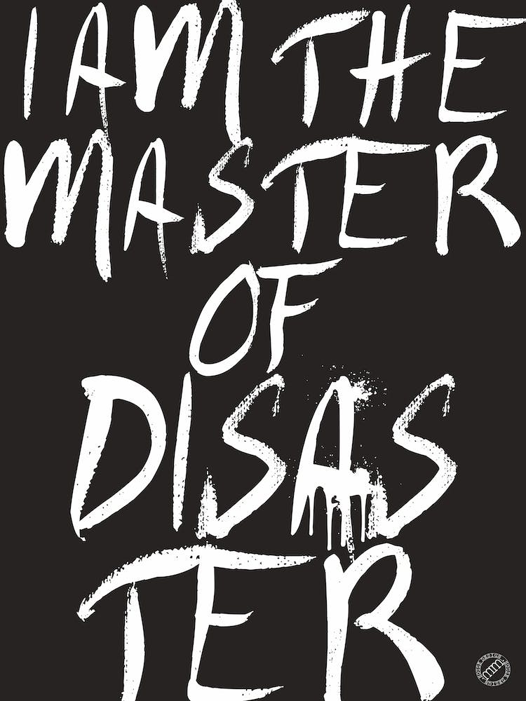 Disaster