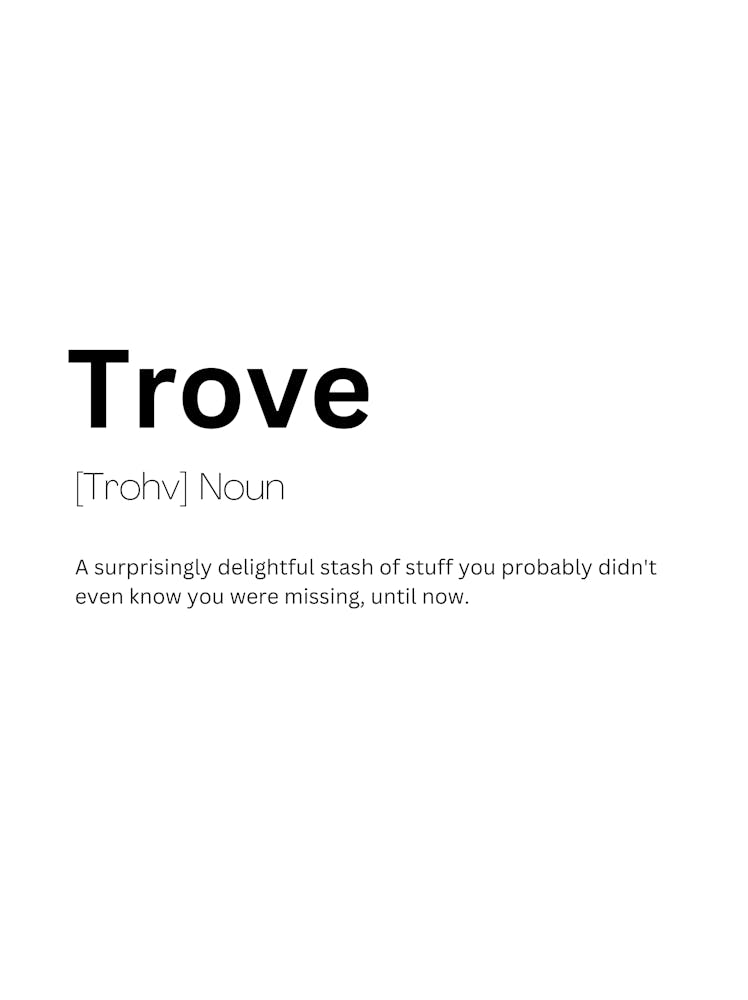 Trove Definition Meaning