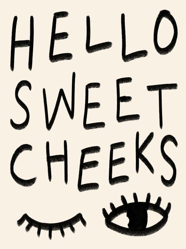 Hello Sweet Cheeks Cream