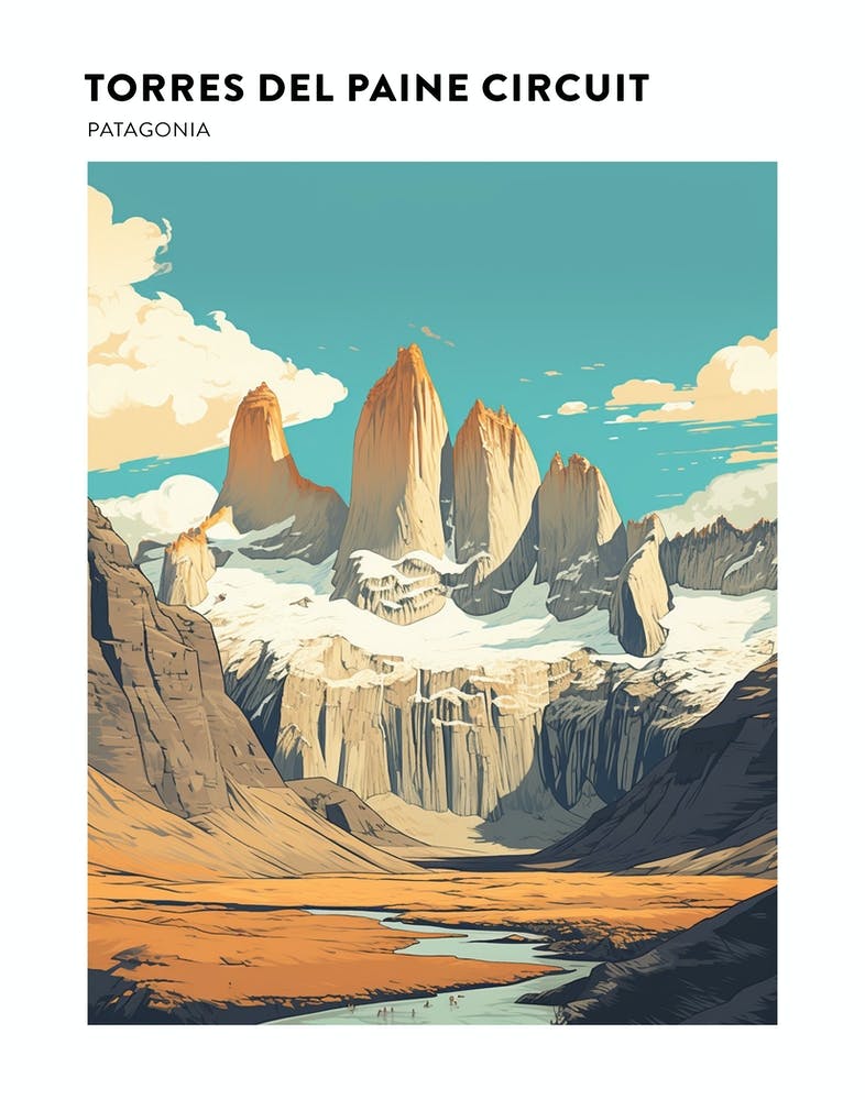 Torres Del Paine Circuit Chile 3 Hiking Trail Landscape Poster
