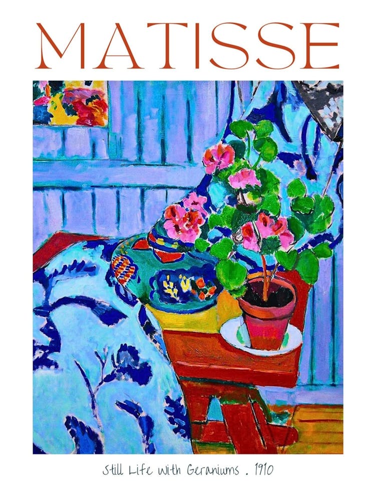 Henri Matisse Still Life With Geraniums 1910 Art Poster Print in HD for Feature Wall Decor Vibrant Colorful Fully Remastered and High Definition