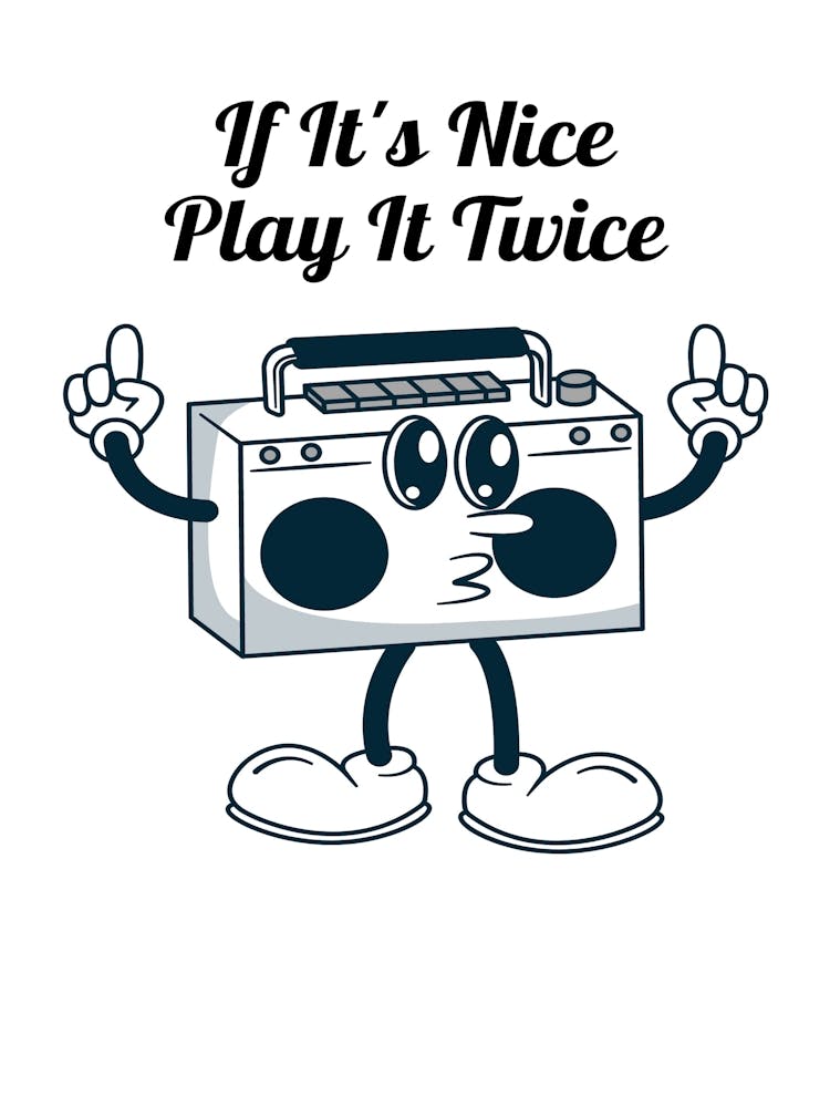 It'S Nice Play It Twice