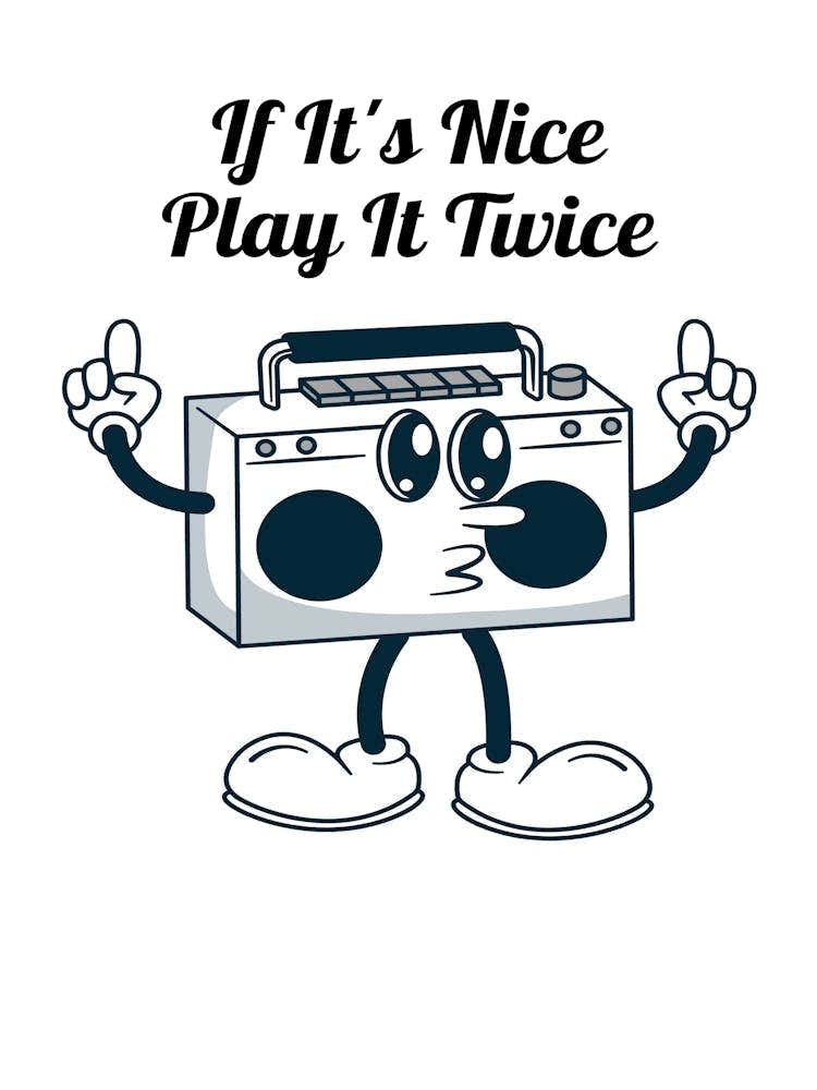It'S Nice Play It Twice