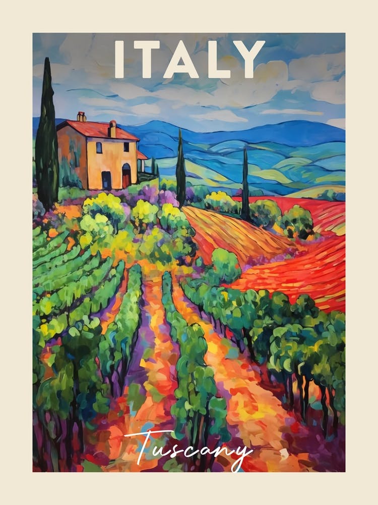 Tuscany Italy 2 Fauvist Painting Travel Poster