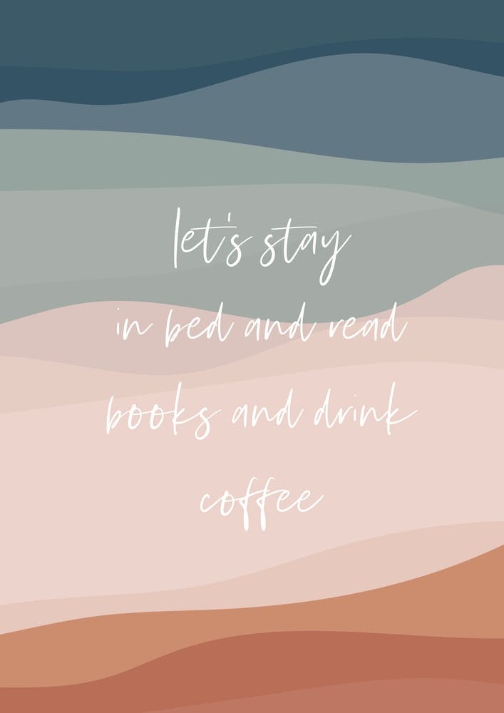 Let's Stay in Bed