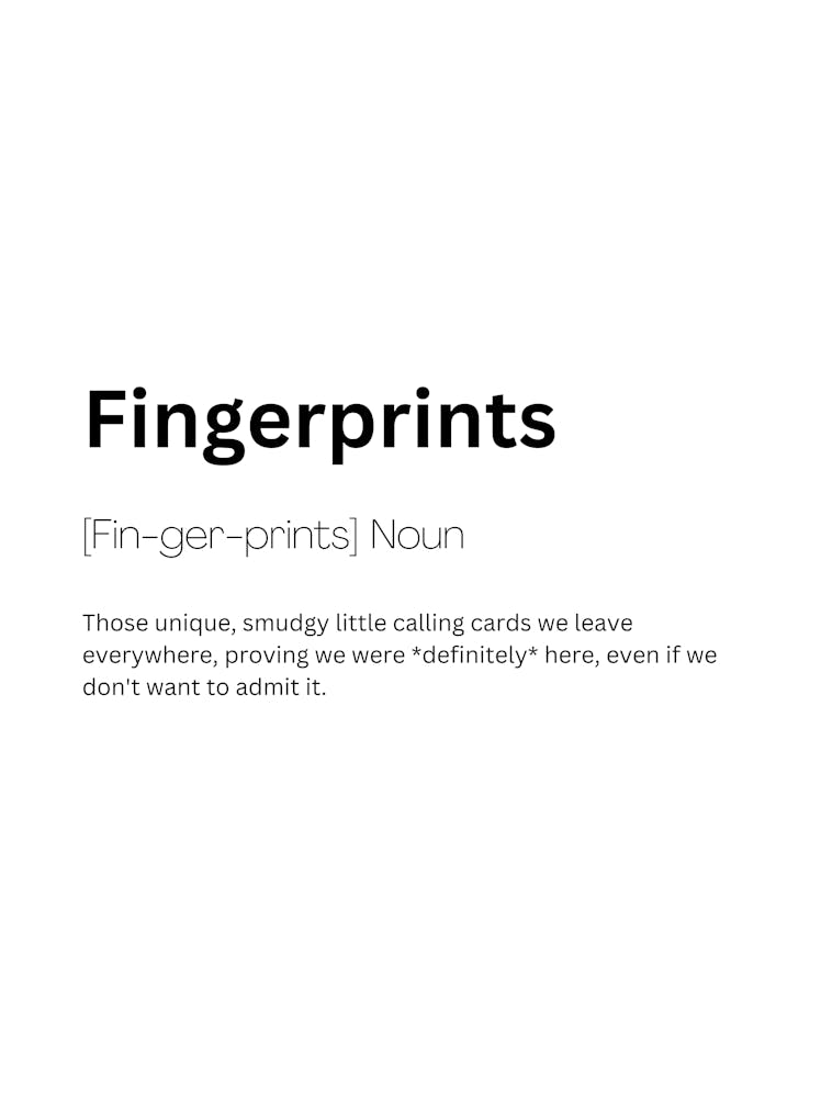 Fingerprints Definition Meaning