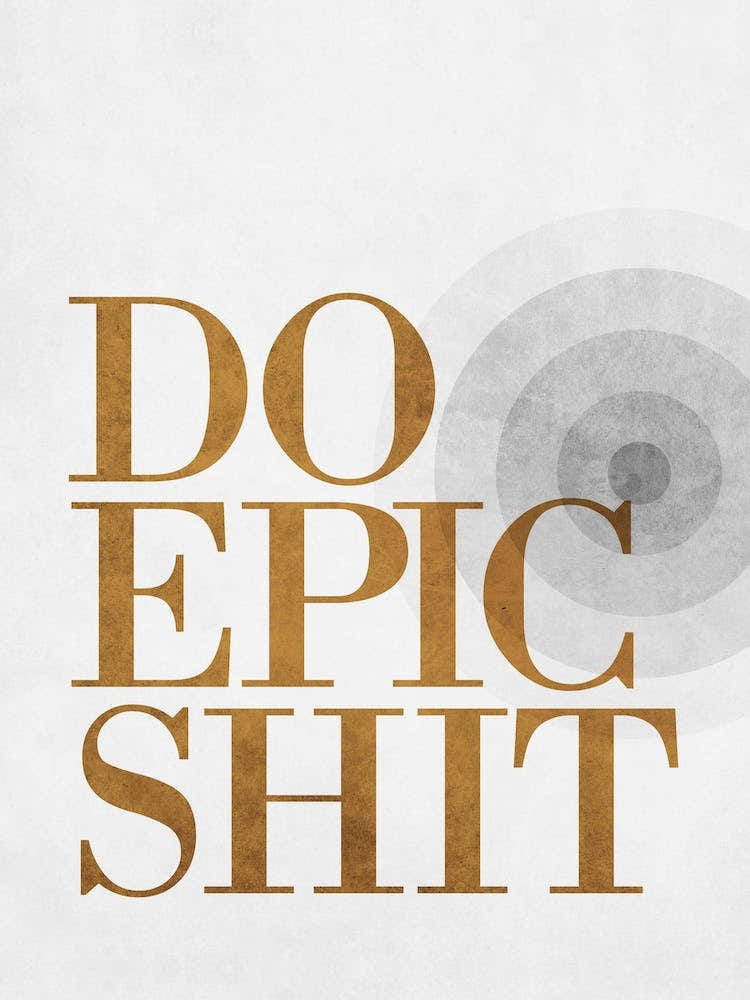 Do Epic Shit Minimal Grey