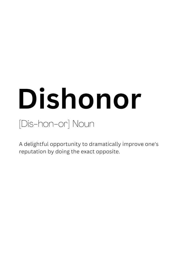 Dishonor Definition Meaning 1