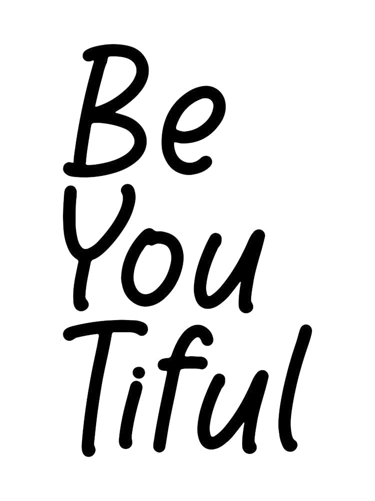 Be You Tiful