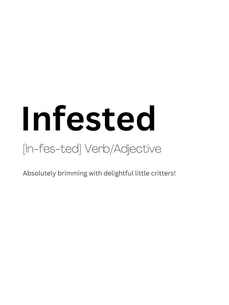 Infested Definition Meaning