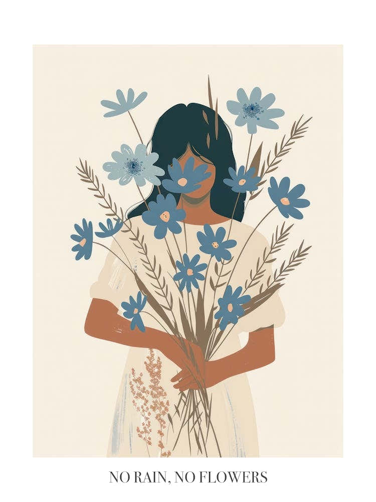 No Rain, No Flowers Poster Spring Girl With Blue Flowers 5