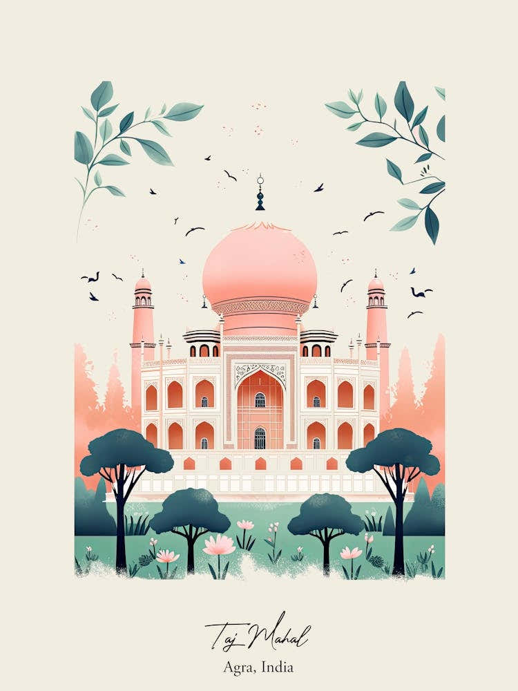 Taj Mahal   Agra, India   Cute Botanical Illustration Travel 1 Poster