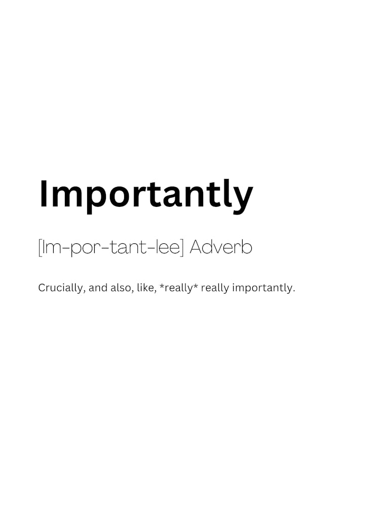 Importantly Definition Meaning