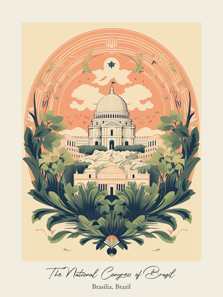 The National Congress Of Brazil   Brasilia, Brazil   Cute Botanical Illustration Travel 1 Poster