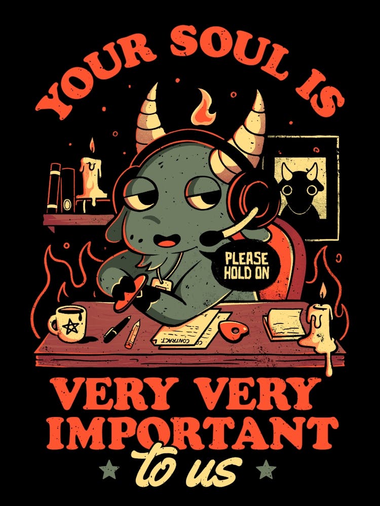 Your Soul Is Important Dark Evil Sarcastic 1