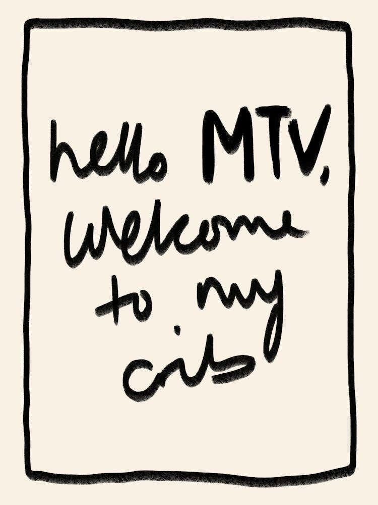 Hello MTV, Welcome to My Crib Black