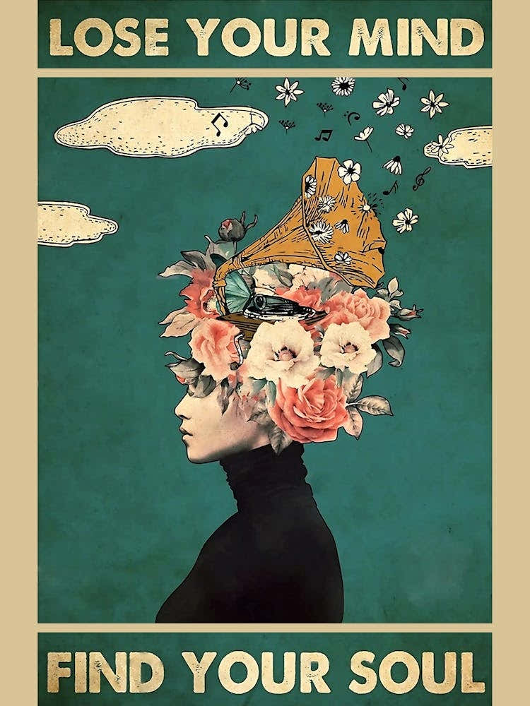 Lose Your Mind Find Your Soul 1